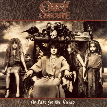 No Rest for the Wicked (Ozzy Osbourne)