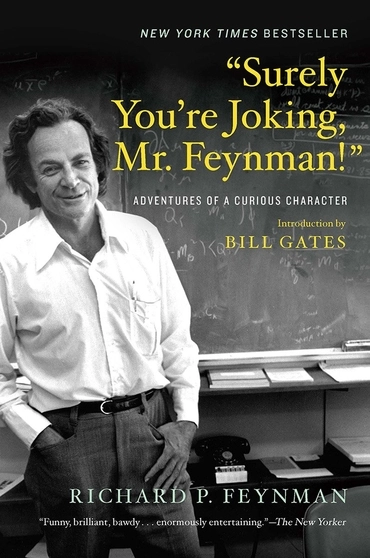 Вы, конечно, шутите, мистер Фейнман!
