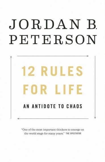 12 правил жизни: Противоядие от хаоса