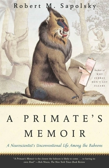 Записки примата: необычайная жизнь ученого среди павианов