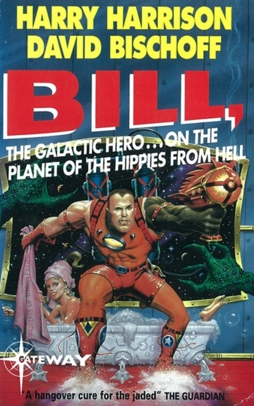 Билл, герой Галактики, на планете десяти тысяч баров