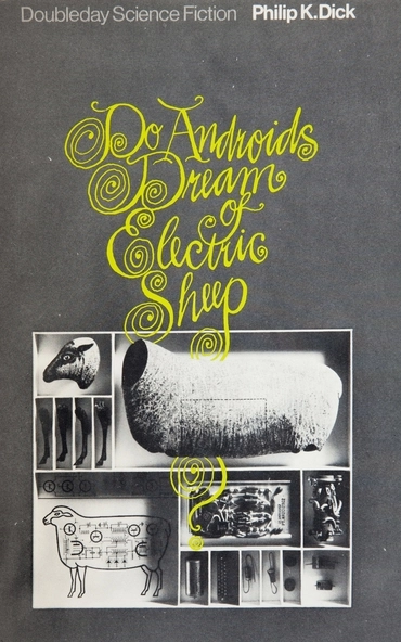 Мечтают ли андроиды об электроовцах (Ф. Дик)