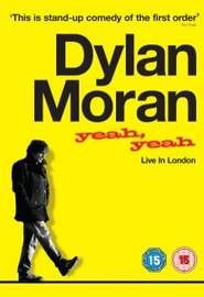 Дилан Моран: Yeah Yeah