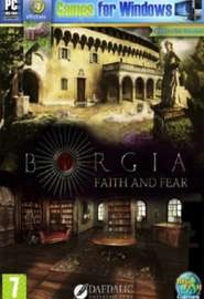 Borgia. Faith and Fear