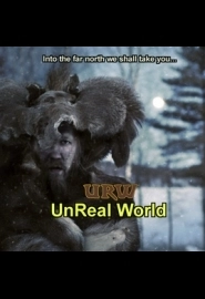 UnReal World