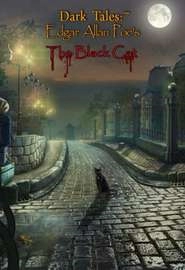 Темные истории: Чёрная кошка Эдгара Алана По