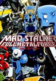 Mad Stalker: Full Metal Force