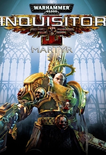 Warhammer 40 000: Inquisitor — Martyr