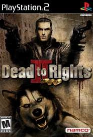 Dead To Rights 2: Жестокое правосудие
